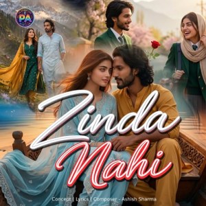 Ashish Sharma - ZINDA NAHI